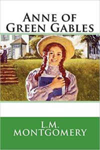 Anne of Green Gables L.M. Montgomery