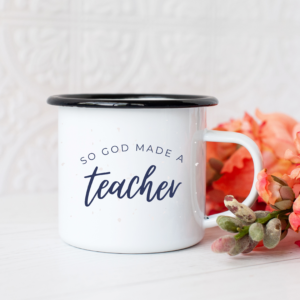 So God Made A Teacher Mug