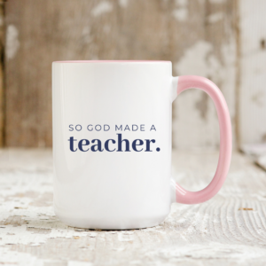 So God Made A Teacher Deluxe Mug