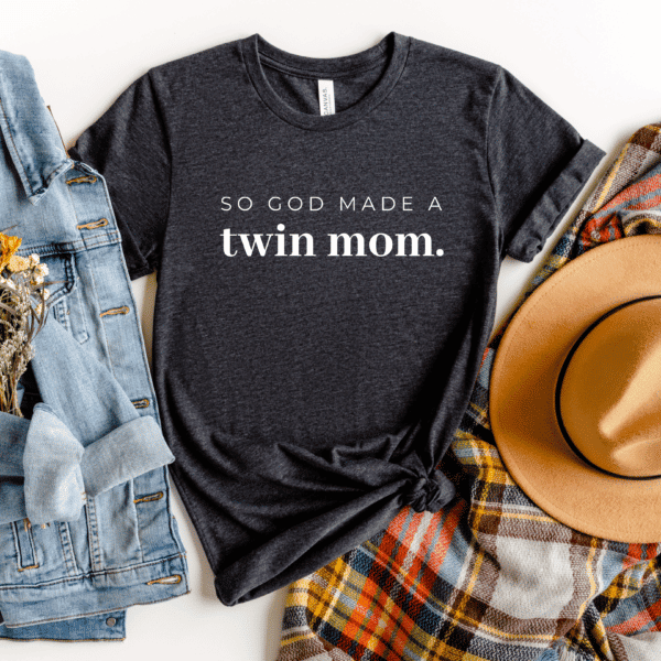 Cute t-shirt with words So God Made A Twin Mom