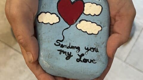 Painted rock with the words: Sending you my love