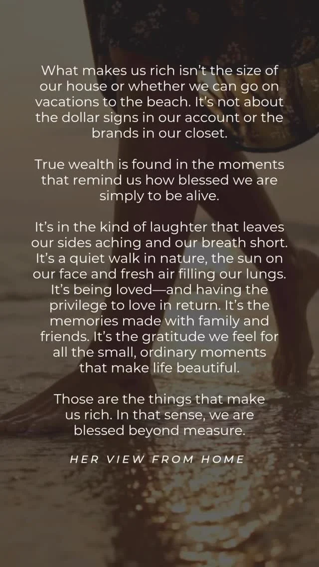 That’s what makes us rich🤍