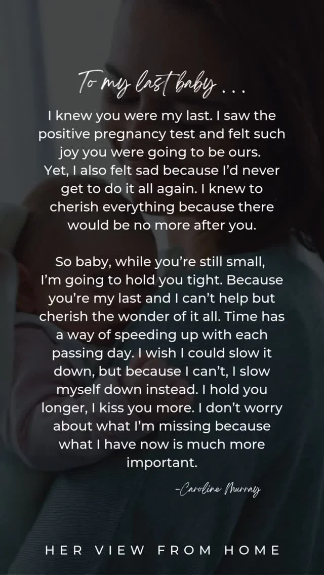 To my last baby🤍
